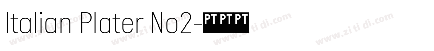 Italian Plater No2字体转换 Italian Plater No2字体转换